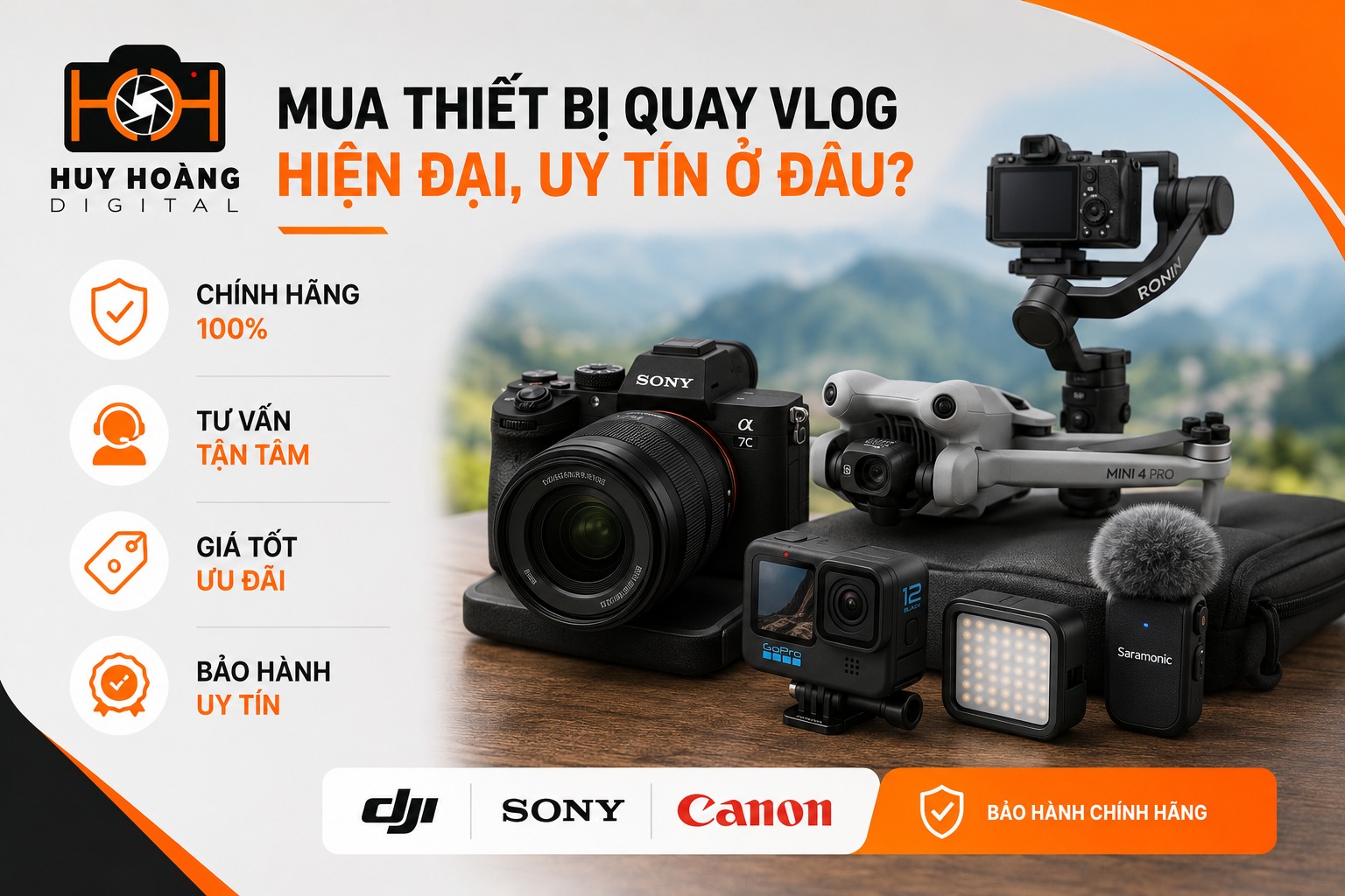 Mua các thiết bị quay vlog hiện đại, uy tín ở đâu?