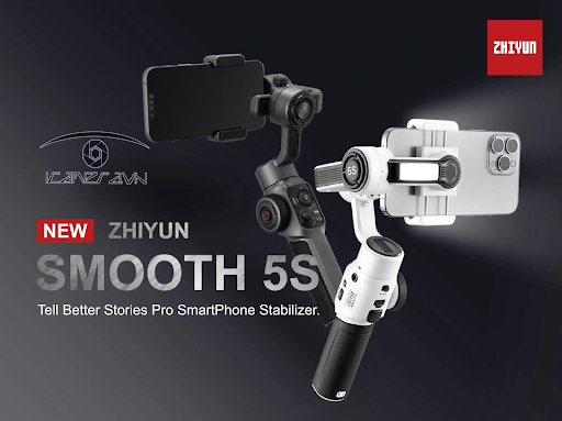 Zhiyun Smooth 5S – Mobile gimbal mạnh mẽ cho điện thoại