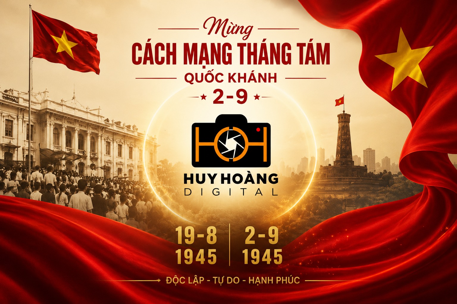 Hào khí Mùa thu Lịch sử - Chúc mừng Cách mạng Tháng 8 và Quốc Khánh 2/9