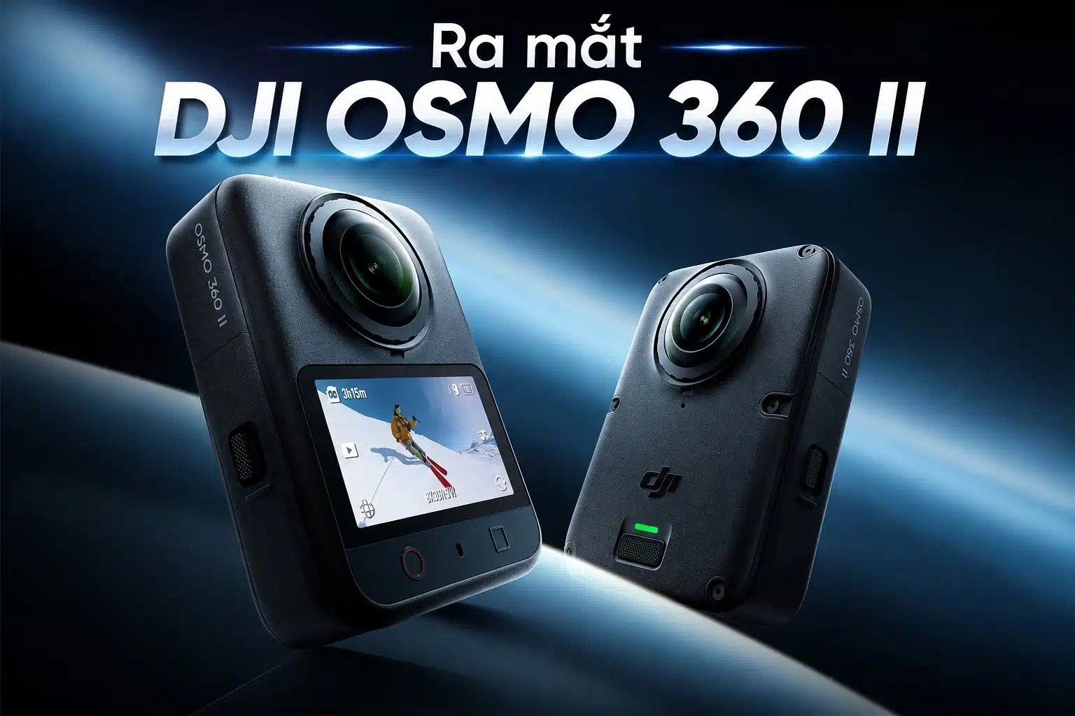Ra mắt DJI Osmo 360 II - Camera 360 thế hệ mới chính hãng