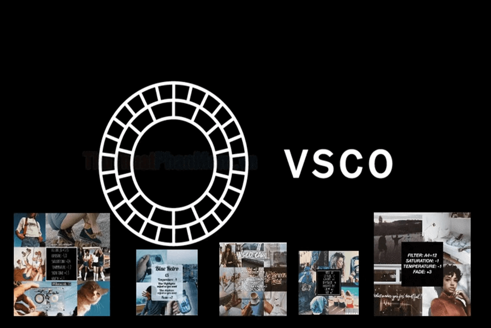 VSCO – Ứng dụng chỉnh ảnh đẹp, tone màu nghệ thuật