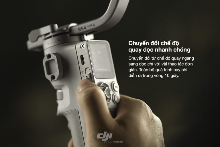 DJI RS4 Mini có khả năng chuyển từ quay ngang sang dọc chỉ trong 10 giây