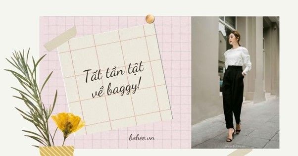 [Quần baggy thun nữ] Tất tần tật kiến thức về quần baggy