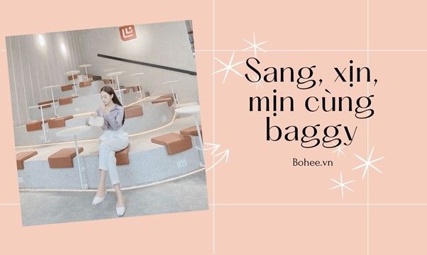 [HOT] Tuýp mix đồ với quần baggy trắng sang, xịn, mịn?