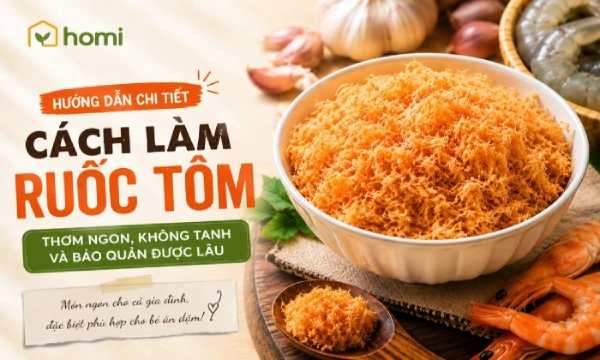 Cách làm ruốc tôm thơm ngon, không tanh và bảo quản được lâu