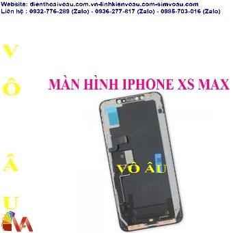 Chuyên phân phối màn hình Iphone XS Max