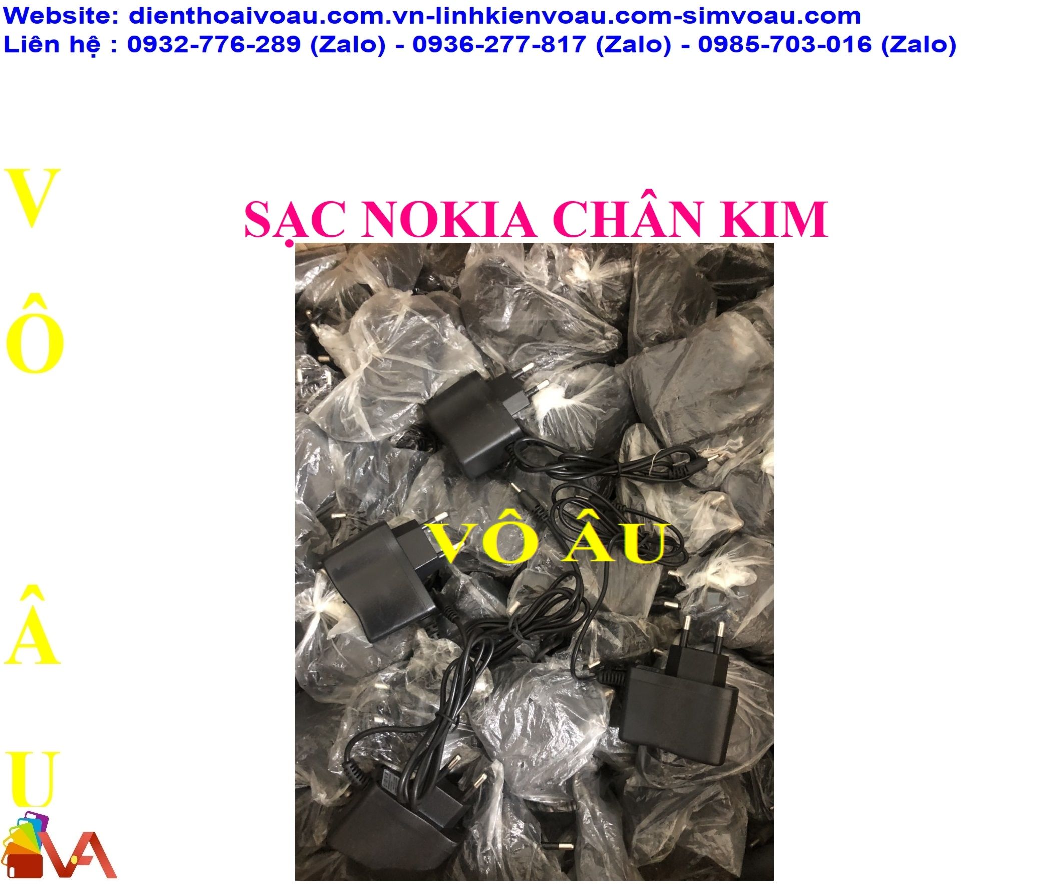 Vô Âu - Chuyên phân phối sạc nokia chân kim