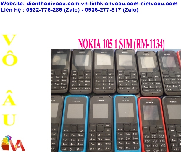 NOKIA 105 1 SIM (RM-1134). SƯỜN ZIN NEW 95-98%. VỎ NEW 100%