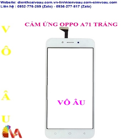 CẢM ỨNG OPPO A71 MÀU TRẮNG ZIN