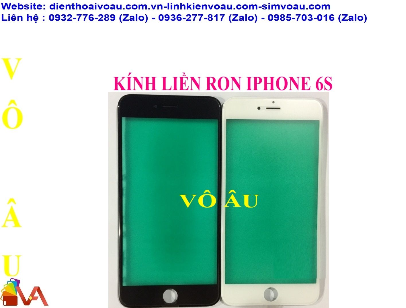 KÍNH LIỀN RON IPHONE 6S