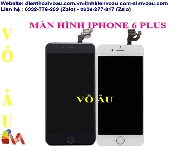 MÀN HÌNH IPHONE 6 PLUS