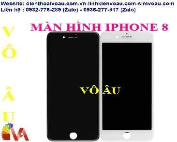 MÀN HÌNH IPHONE 8