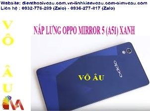 NẮP LƯNG OPPO A51 MÀU XANH