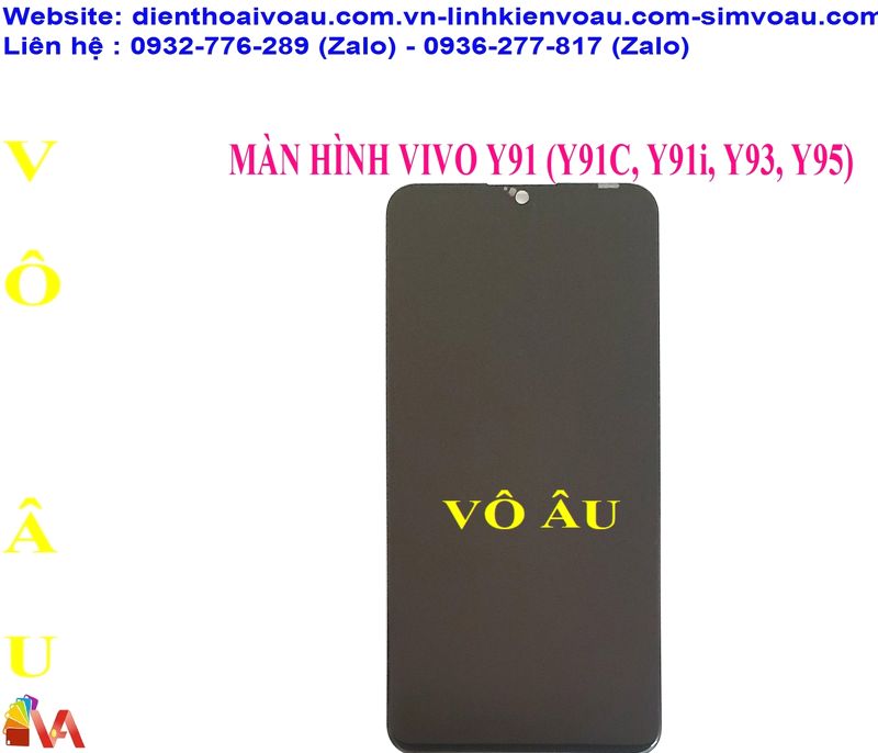 MÀN HÌNH VIVO Y91 (Y91C, Y91i, Y93, Y95) ZIN