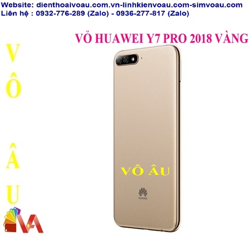 VỎ HUAWEI Y7 PRO 2018 MÀU VÀNG