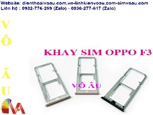 KHAY SIM OPPO F3