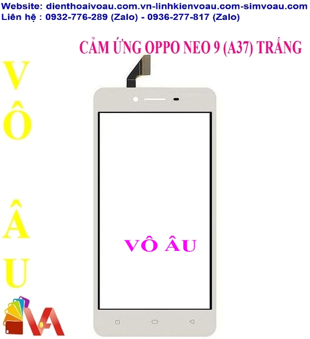 CẢM ỨNG OPPO NEO 9 ZIN