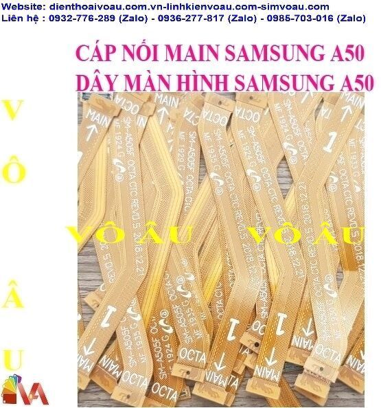 CÁP NỐI MAIN SAMSUNG A50