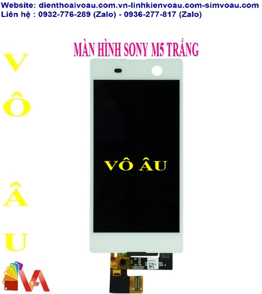 MÀN HÌNH SONY M5 (M5 DUAL, E5603, E5606, E5633, E5643, E5653, E5663) MÀU TRẮNG