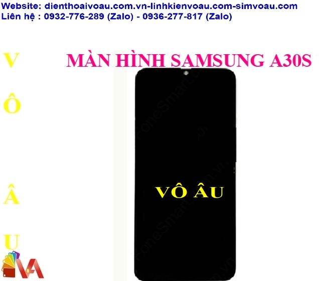 MÀN HÌNH SAMSUNG A30S INCELL