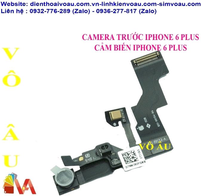 CAMERA TRƯỚC IPHONE 6 PLUS (CẢM BIẾN IPHONE 6 PLUS)