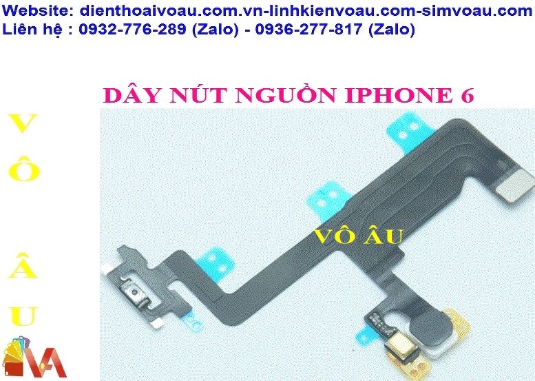 DÂY NÚT NGUỒN IPHONE 6