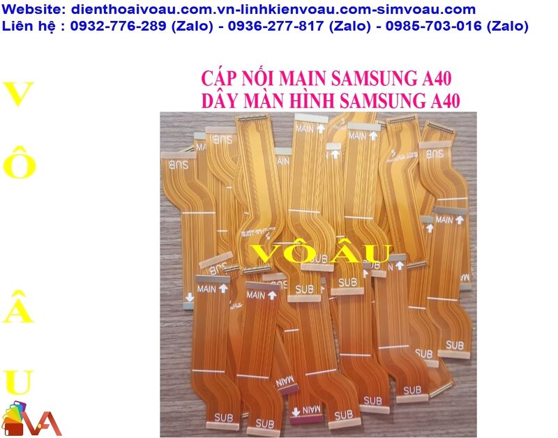 CÁP NỐI MAIN SAMSUNG A40