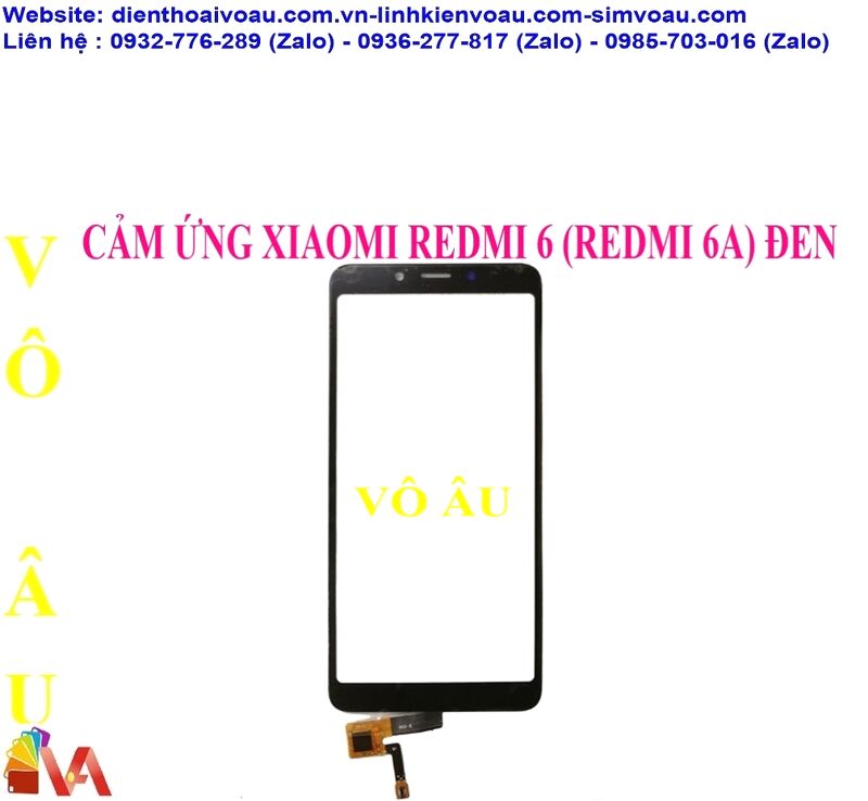 CẢM ỨNG XIAOMI REDMI 6A MÀU ĐEN