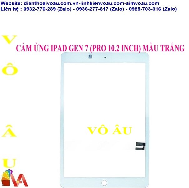 CẢM ỨNG IPAD PRO 10.2 INCH MÀU TRẮNG