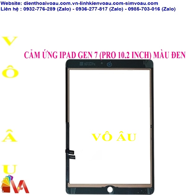 CẢM ỨNG IPAD GEN 7 (PRO 10.2, A2197, A2200, A2198, A2230) MÀU ĐEN