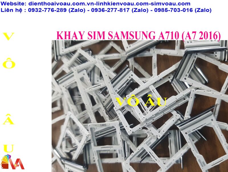 KHAY SIM SAMSUNG A710