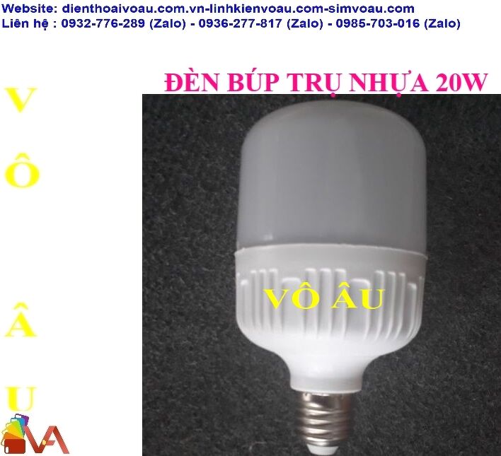 ĐÈN BÚP TRỤ NHỰA 20W
