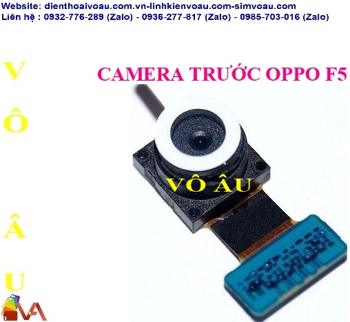 CAMERA TRƯỚC OPPO F5