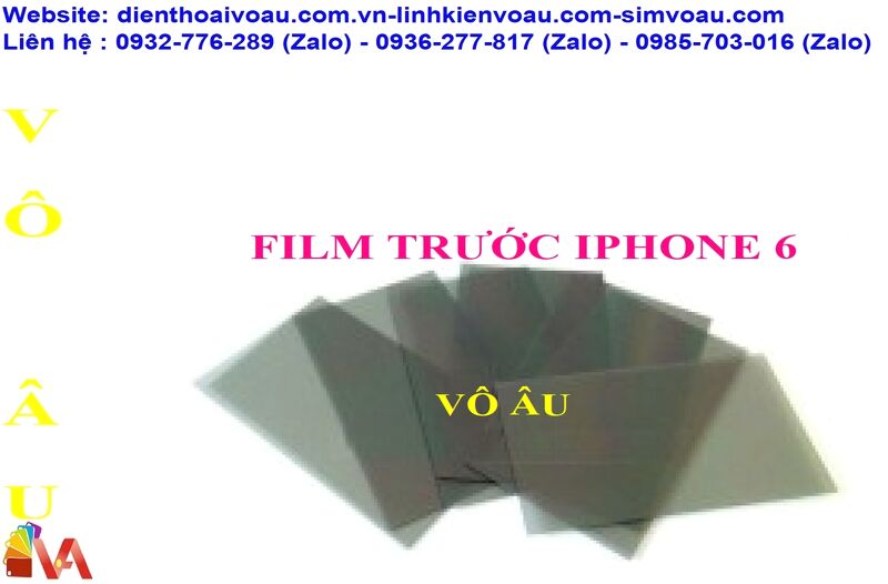 FILM TRƯỚC IPHONE 6