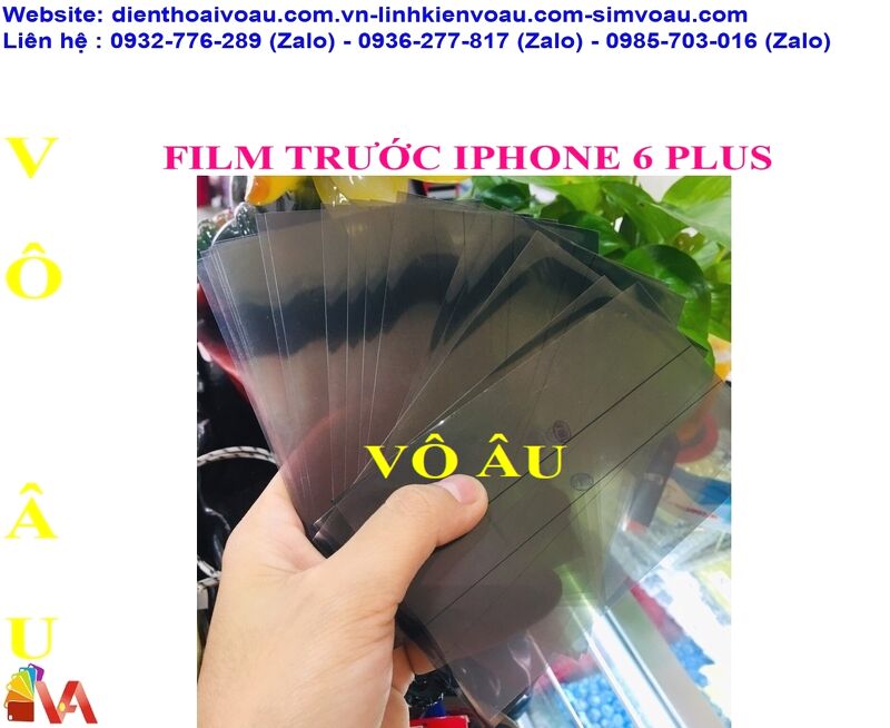 FILM TRƯỚC IPHONE 6 PLUS