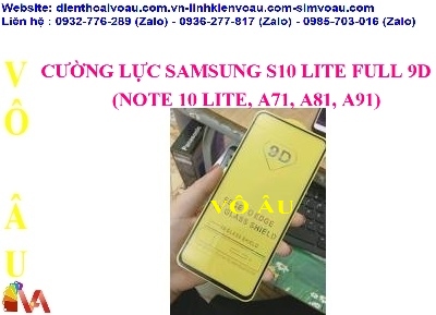 CƯỜNG LỰC SAMSUNG NOTE 10 LITE FULL 9D