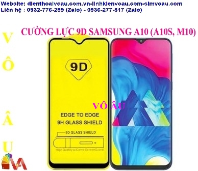 CƯỜNG LỰC SAMSUNG M10 (A10, A10S) FULL 9D