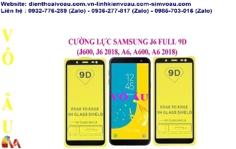 CƯỜNG LỰC SAMSUNG A6 FULL 9D