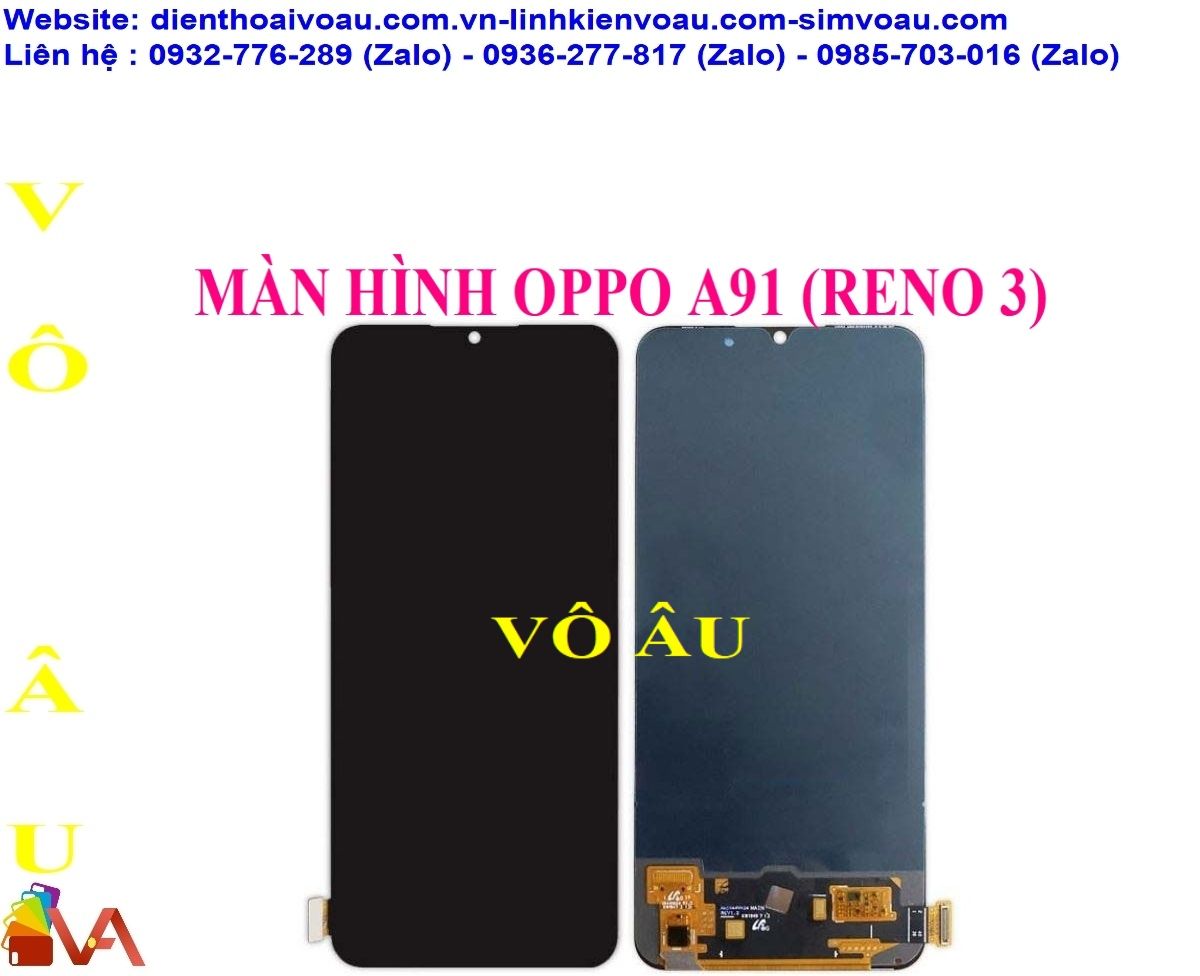 MÀN HÌNH OPPO A91 (RENO 3) ZIN OLED