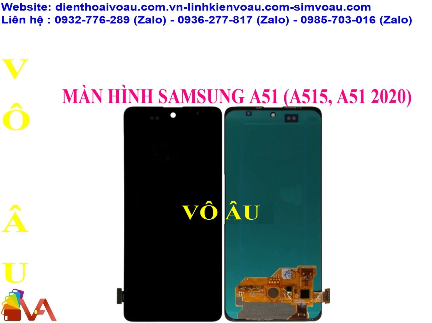 MÀN HÌNH SAMSUNG A51 (A515, A51 2020) CÔNG NGHỆ MỚI