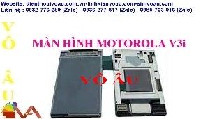 MÀN HÌNH MOTOROLA V3I