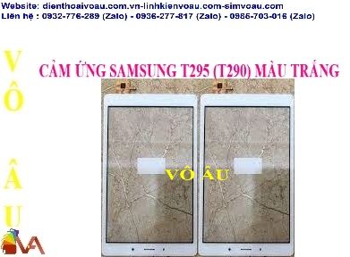 CẢM ỨNG SAMSUNG T295 MÀU TRẮNG