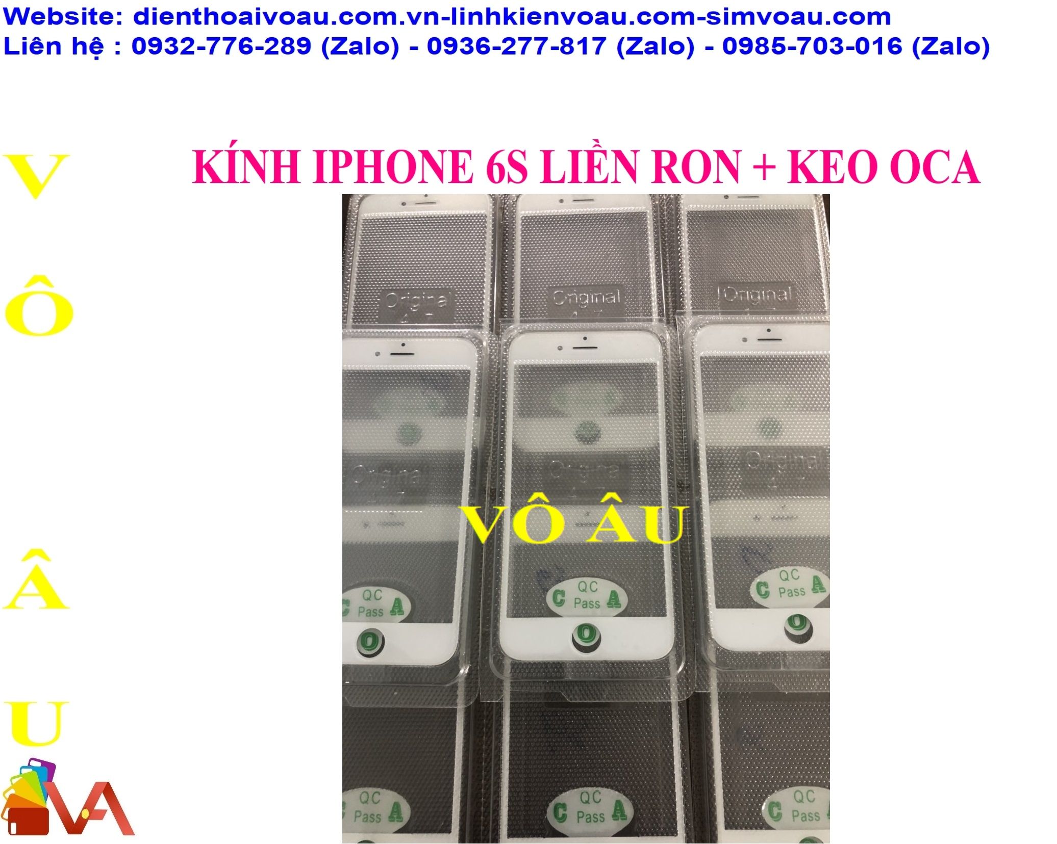 KÍNH IPHONE 6S MÀU TRẮNG LIỀN RON + KEO OCA