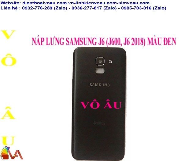 NẮP LƯNG SAMSUNG J6 (J600, J6 2018) MÀU ĐEN