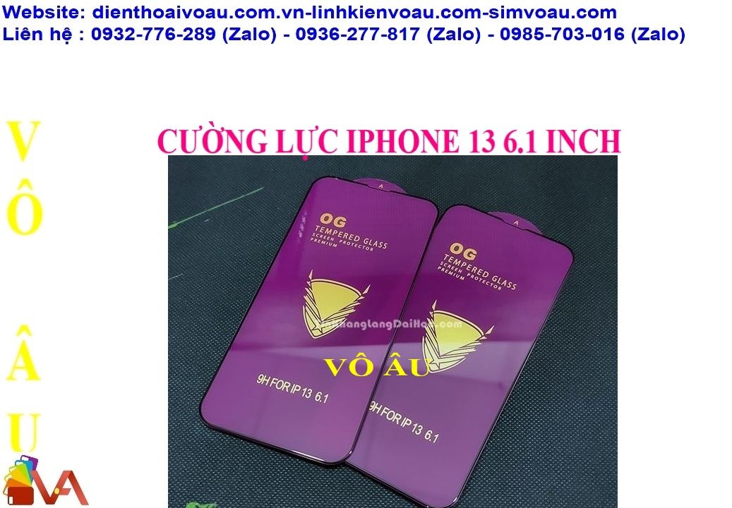 CƯỜNG LỰC IPHONE 13 6.1 INCH LOẠI OG