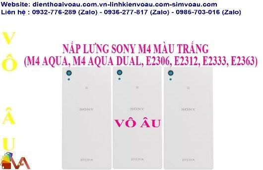 NẮP LƯNG SONY M4 (M4 AQUA, M4 AQUA DUAL, E2306, E2312, E2333, E2363) MÀU TRẮNG