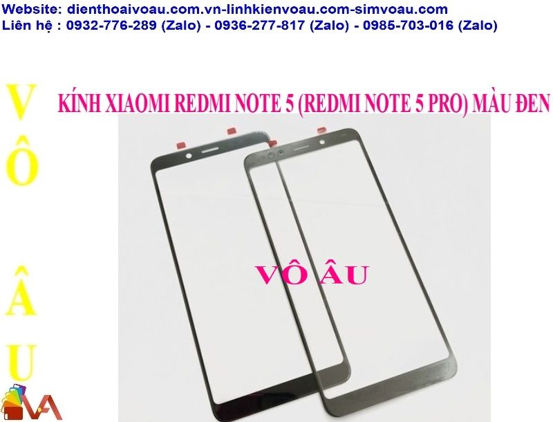 KÍNH XIAOMI REDMI NOTE 5 (REDMI NOTE 5 PRO) MÀU ĐEN