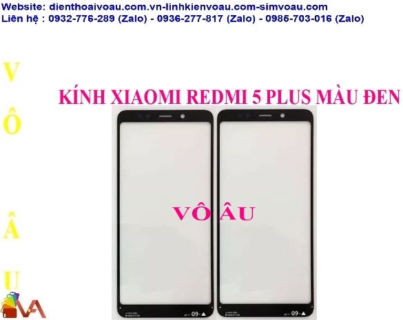 KÍNH XIAOMI REDMI 5 PLUS MÀU ĐEN