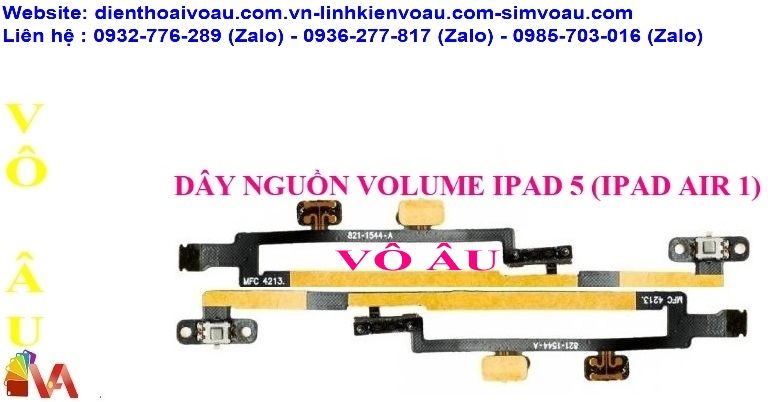 DÂY NGUỒN VOLUME IPAD 5