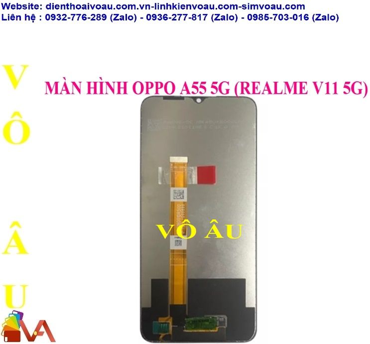 MÀN HÌNH OPPO A55 5G